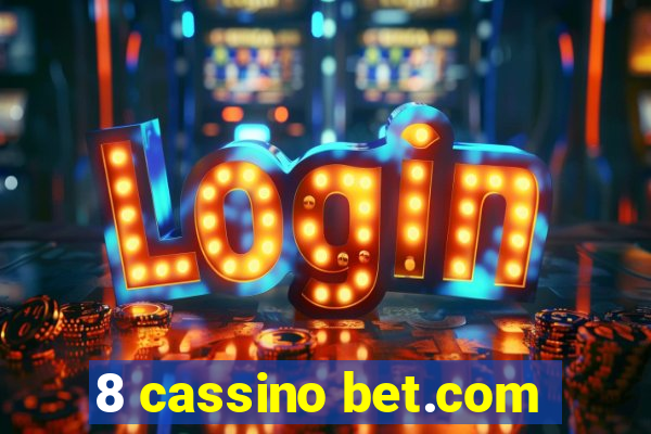 8 cassino bet.com